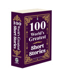 100 Worlds Greatest Short Stories (Collectable Edition) : Greatest World Short Stories, 100 Iconic Short Classics, Premium co