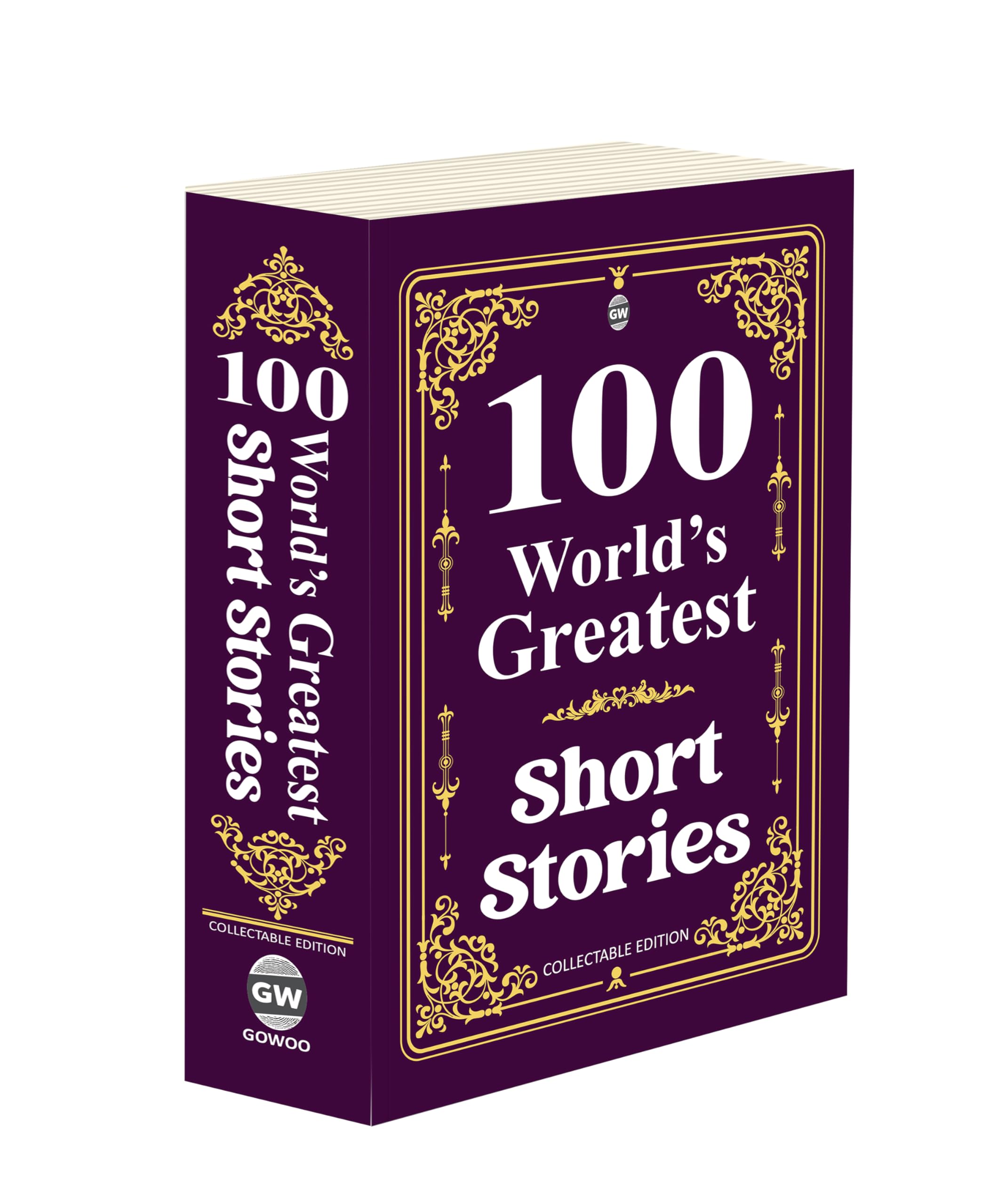 100 Worlds Greatest Short Stories (Collectable Edition) : Greatest World Short Stories, 100 Iconic Short Classics, Premium co