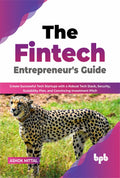The Fintech EntrepreneurS Guide