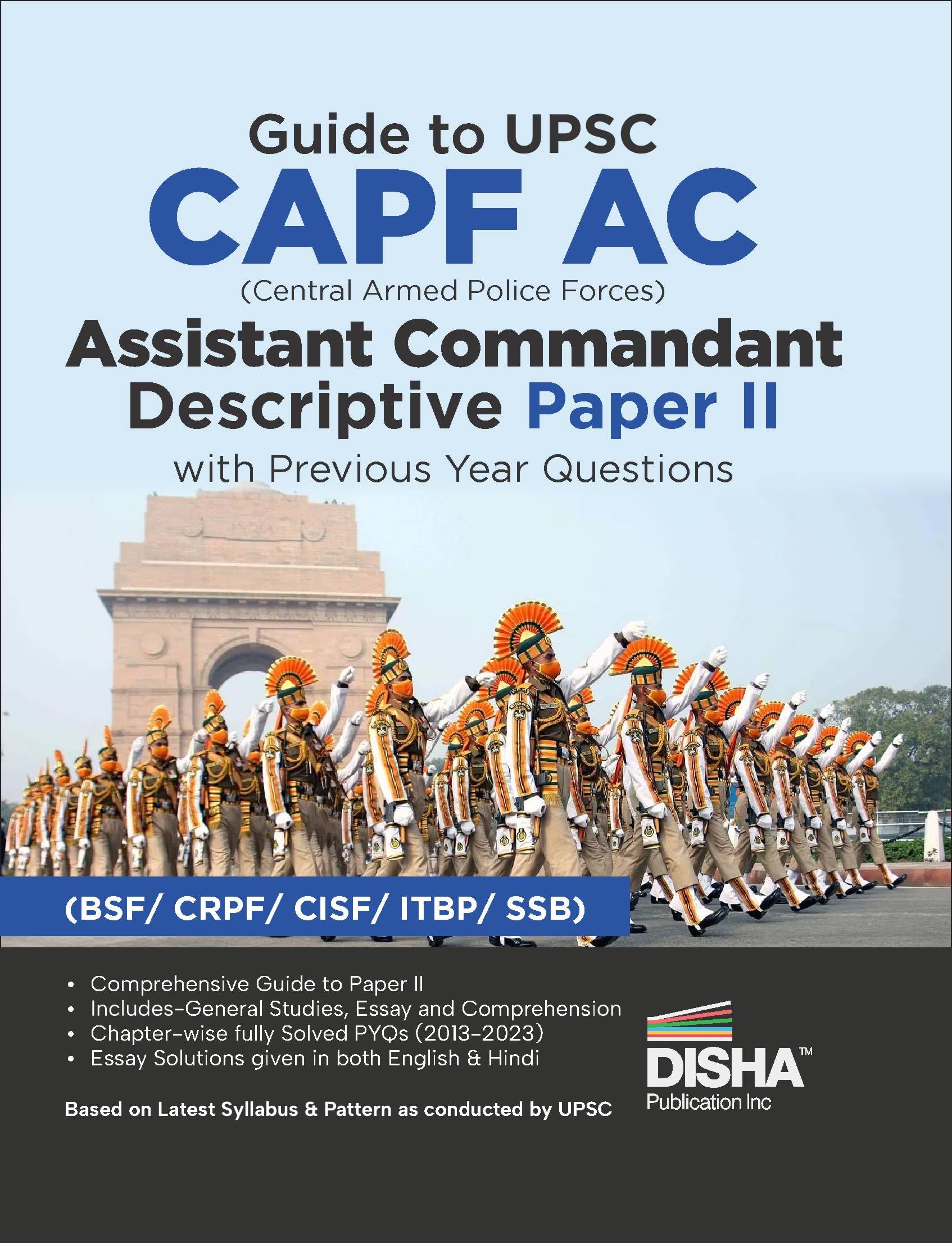 Guide to UPSC CAPF AC Central Armed Police Forces Assistant Commandant Descriptive Paper II with Previous Year Questions | For 2