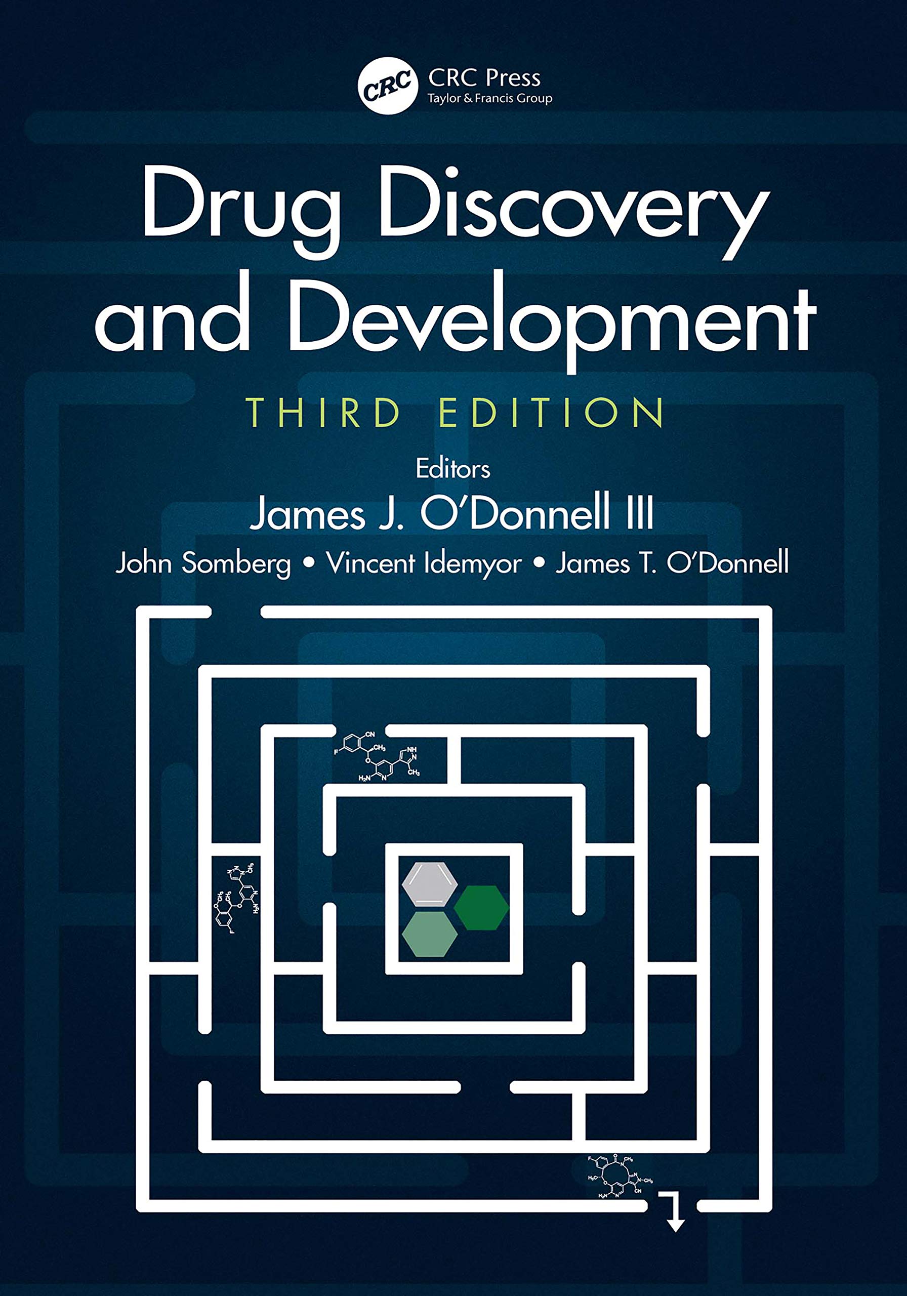 Drug Discovery And Development, Third Edition