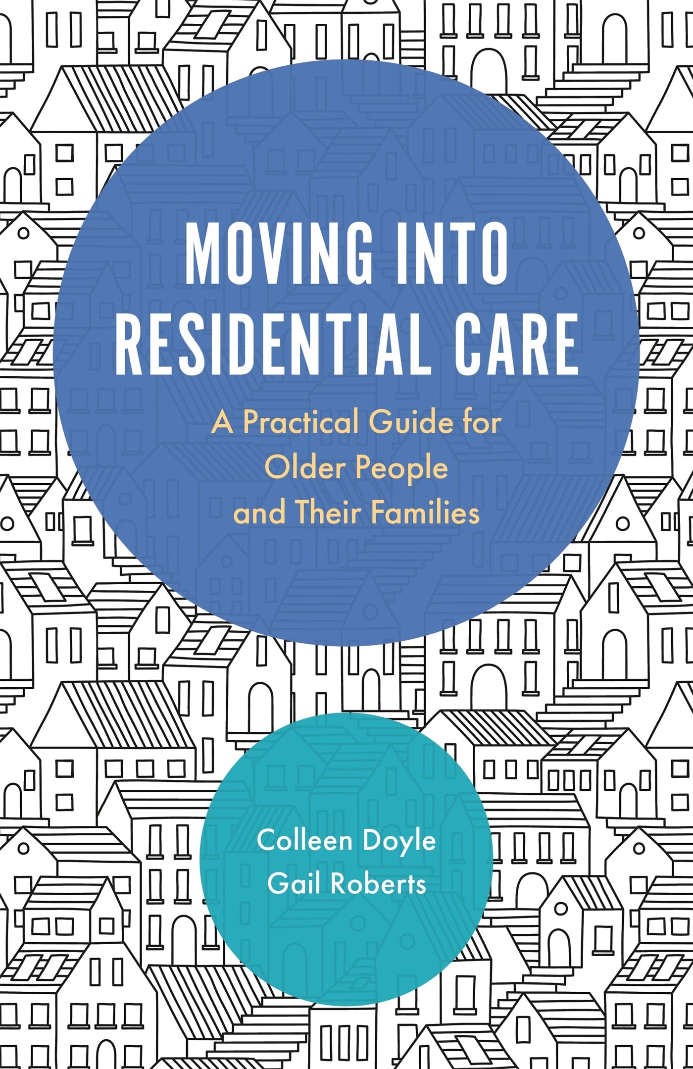 MOVING INTO RESIDENTIAL CARE