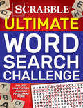 Scrabble Ultimate Word Search Challenge: Includes clue puzzles, anagram puzzles and more! (Ultimate Puzzle Books)