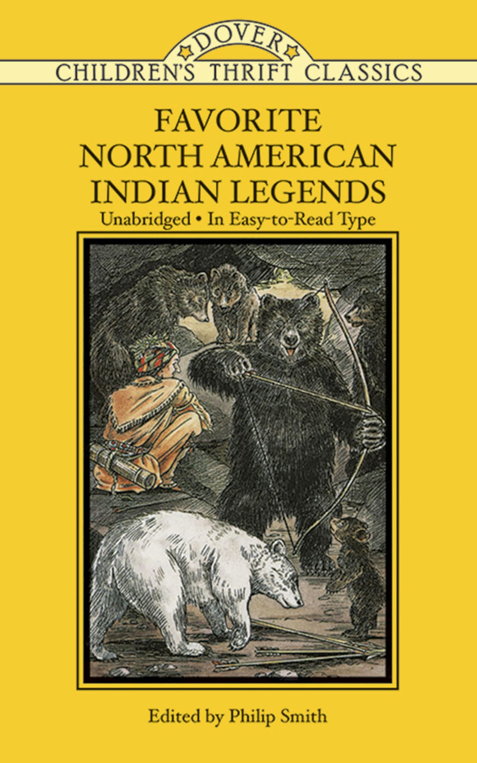 Favorite North American Indian Legends (Dover Childrens Thrift Classics)