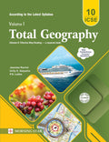 Total Geography Vol. 1 With Competency Focused Questions For Icse Class 10 | According To The Latest Syllabus For 20262027 Exam