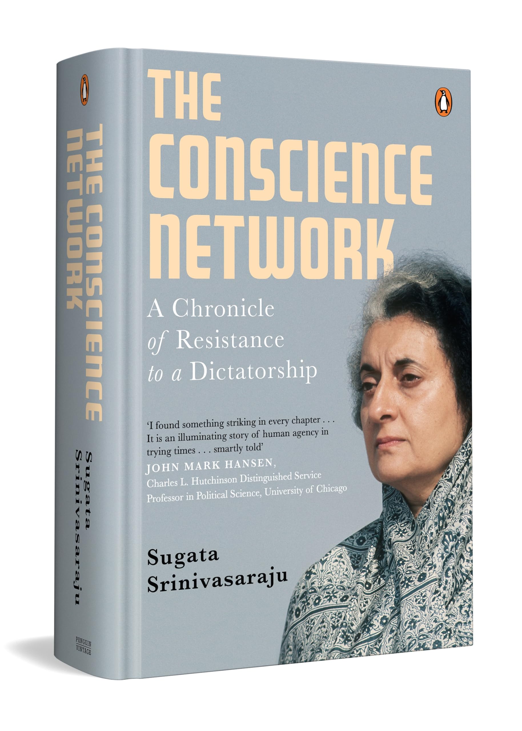 The Conscience Network: A Chronicle of Resistance to a Dictatorship | Untold History of Indias Emergency Resistance | US Solidar