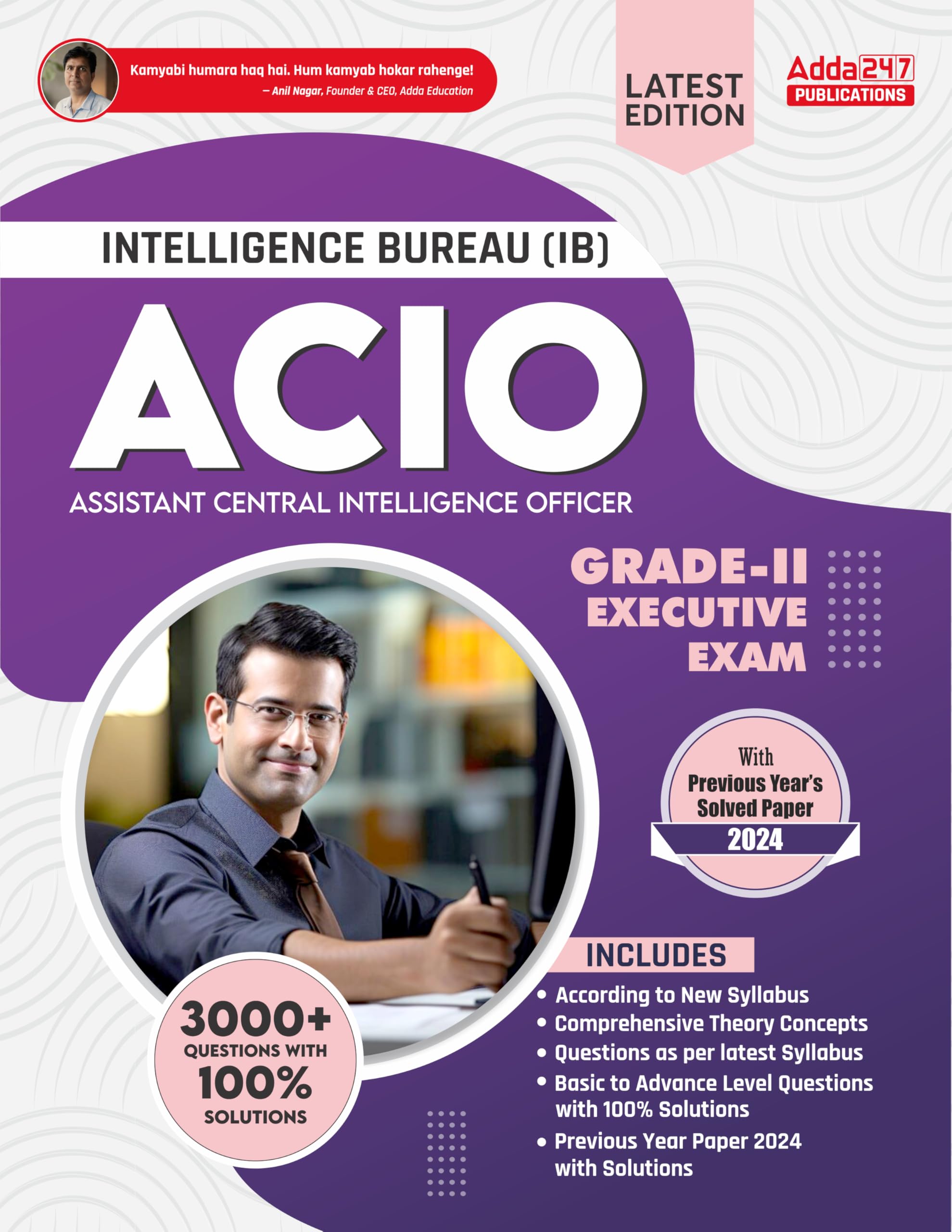 A Comprehensive Guide For Ib Acio GradeIi | Intelligence Bureau Acio GradeIi 202526 Exam With 3000+ Questions And Solutions (