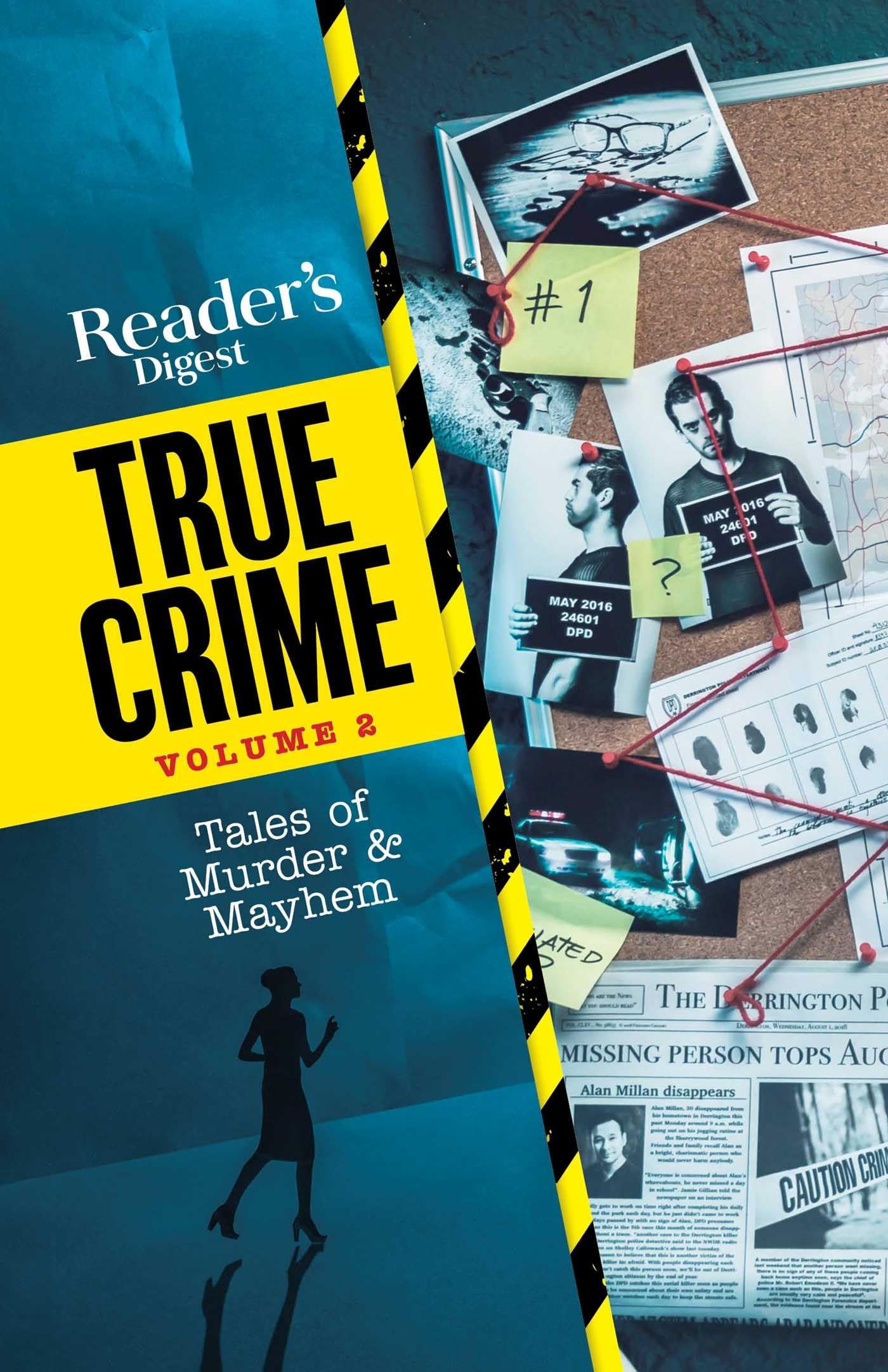 Readers Digest True Crime vol 2: Tales of Murder & Mayhem