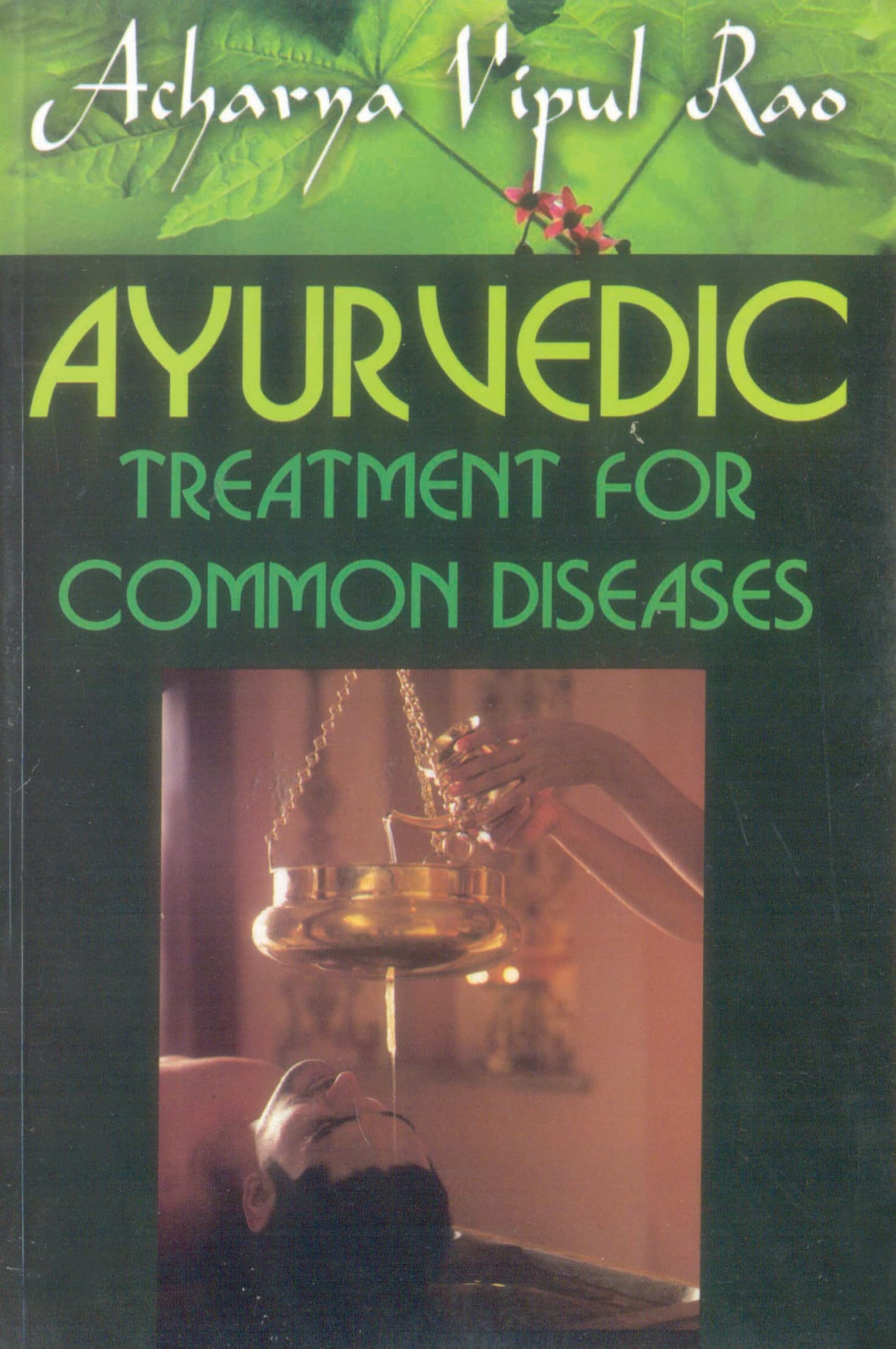 Ayurvedic Treatment For Common Diseases