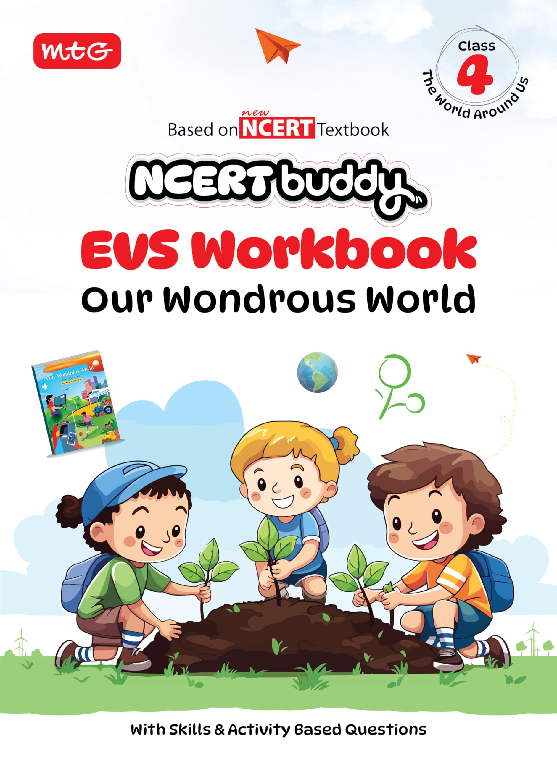 MTG NCERT Buddy EVS Workbook (Our Wondrous World) For Class 4 | NCERT Worksheet | Based on New NCERT Textbook with Skills & Acti