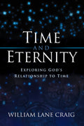Time and Eternity: Exploring Gods Relationship to Time