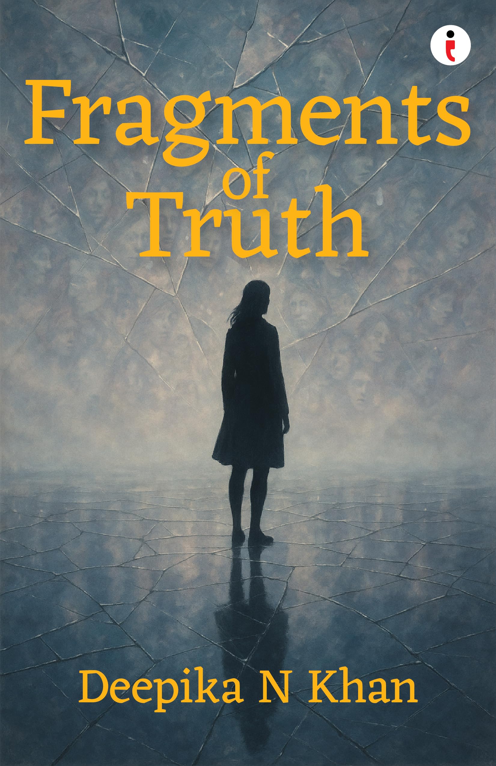 Fragments Of Truth
