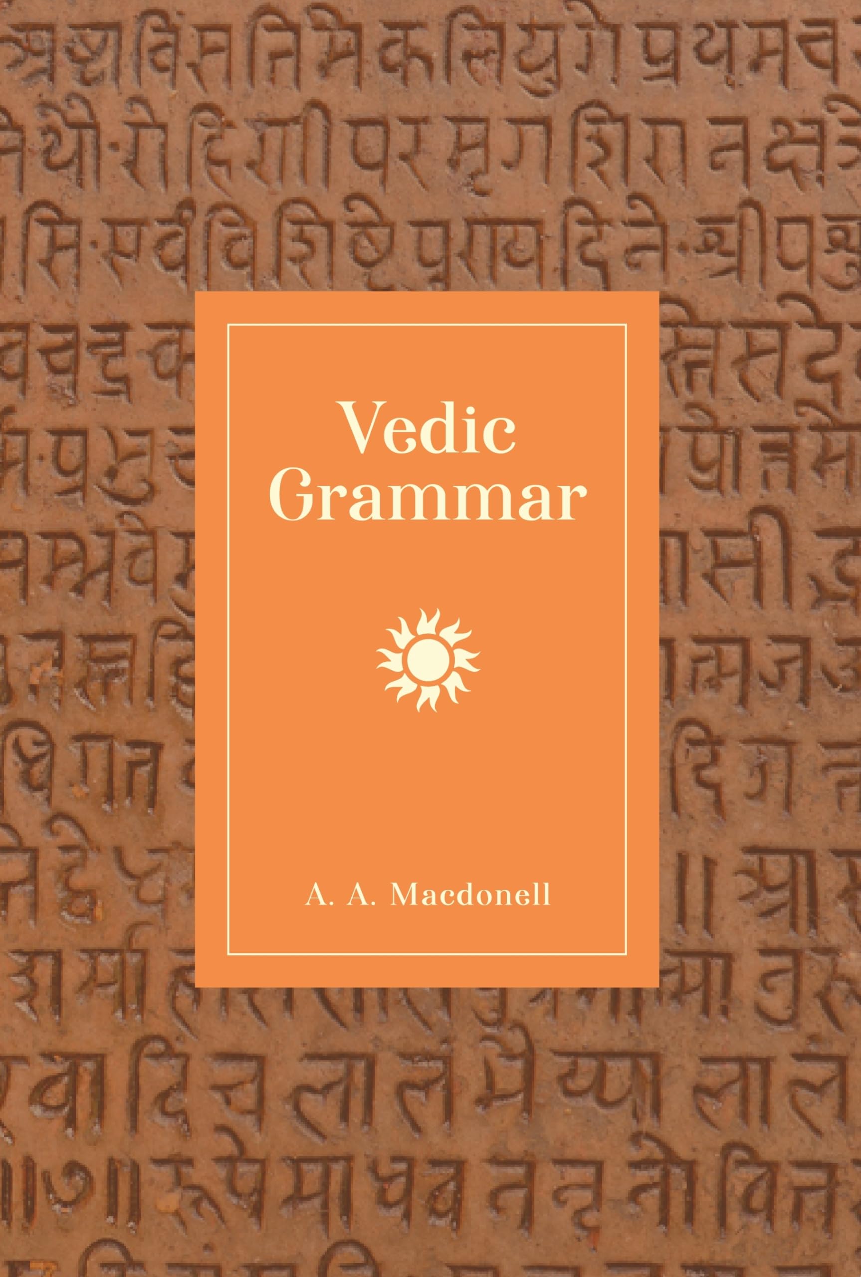 Vedic Grammar | Arthur Anthony Macdonell