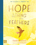 Hope Is The Thing With Feathers