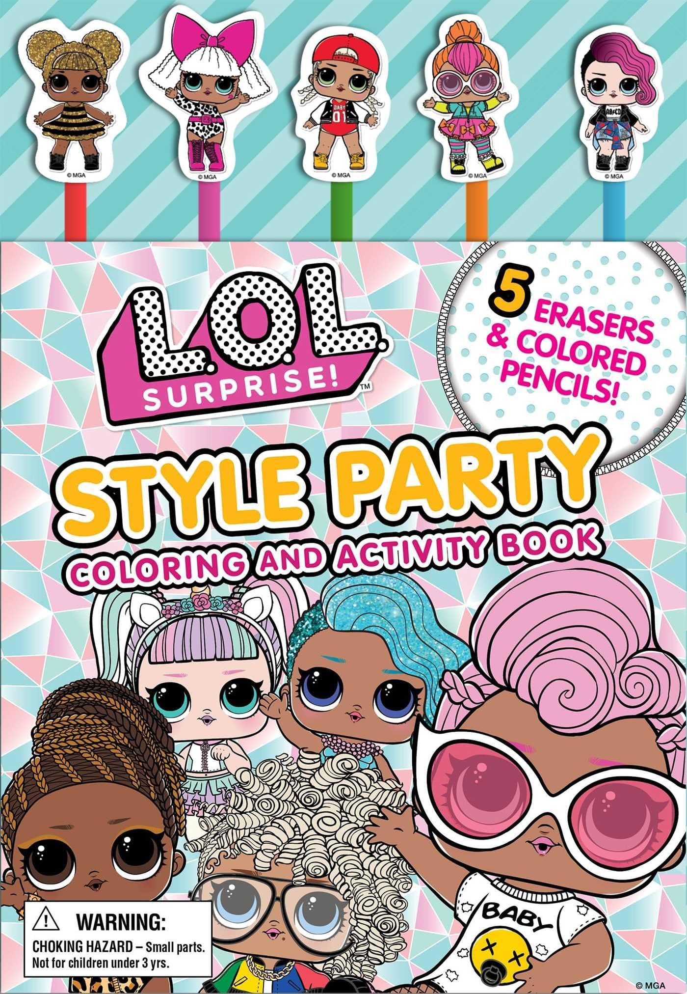 L.O.L. Surprise!: Style Party: Coloring And Activity Book