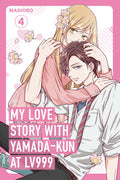 My Love Story With YamadaKun At Lv999, Vol. 4: The Manga Sensation, With One Million Copies Sold In Japan, And An Anime Adaptat