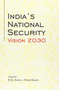 Indias National Security Vision 2030