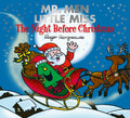 Mr. Men: The Night Before Christmas: The Perfect Christmas Stocking Filler Gift (Mr. Men & Little Miss Celebrations)