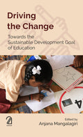 Driving The Change: Towards The Sustainable Development Goal Of Education
