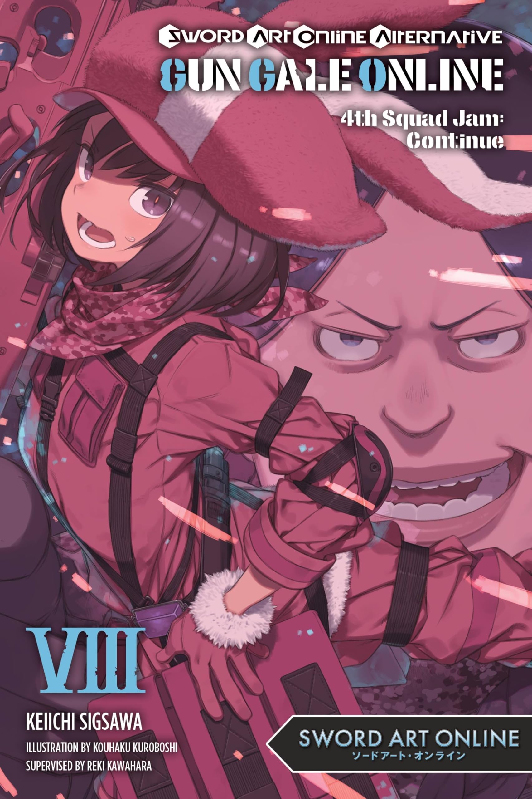Sword Art Online Alternative Gun Gale Online, Vol. 8 (light novel): 4th Squad Jam: Continue (Volume 8) (Sword Art Online Alterna