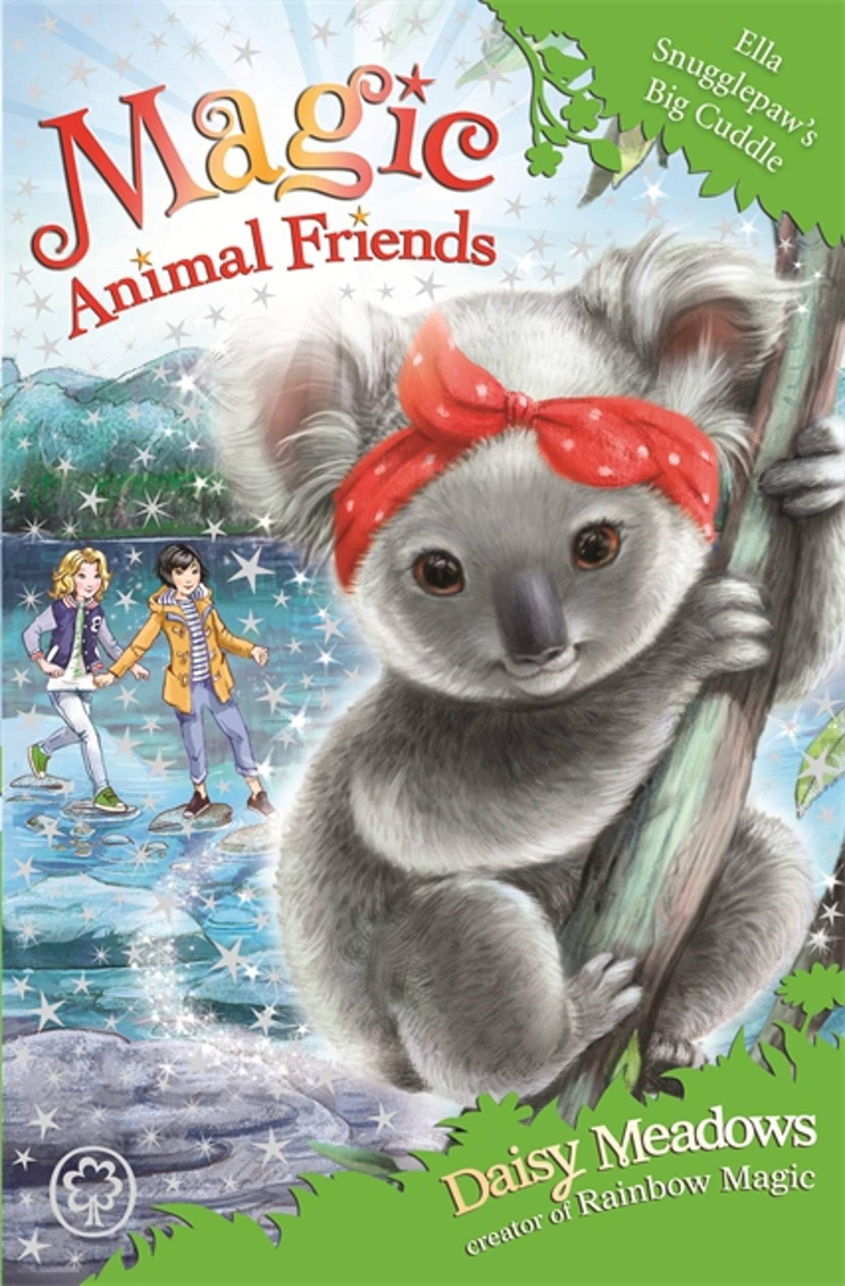 Magic Animal Friends: Ella Snugglepaws Big Cuddle: Book 28