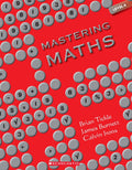 Mastering Maths (Level  4) Brian Tickle James Burnett And Clavin Irons