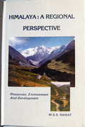 Himalaya: A Regional Prespective: Resources, Environment And Development