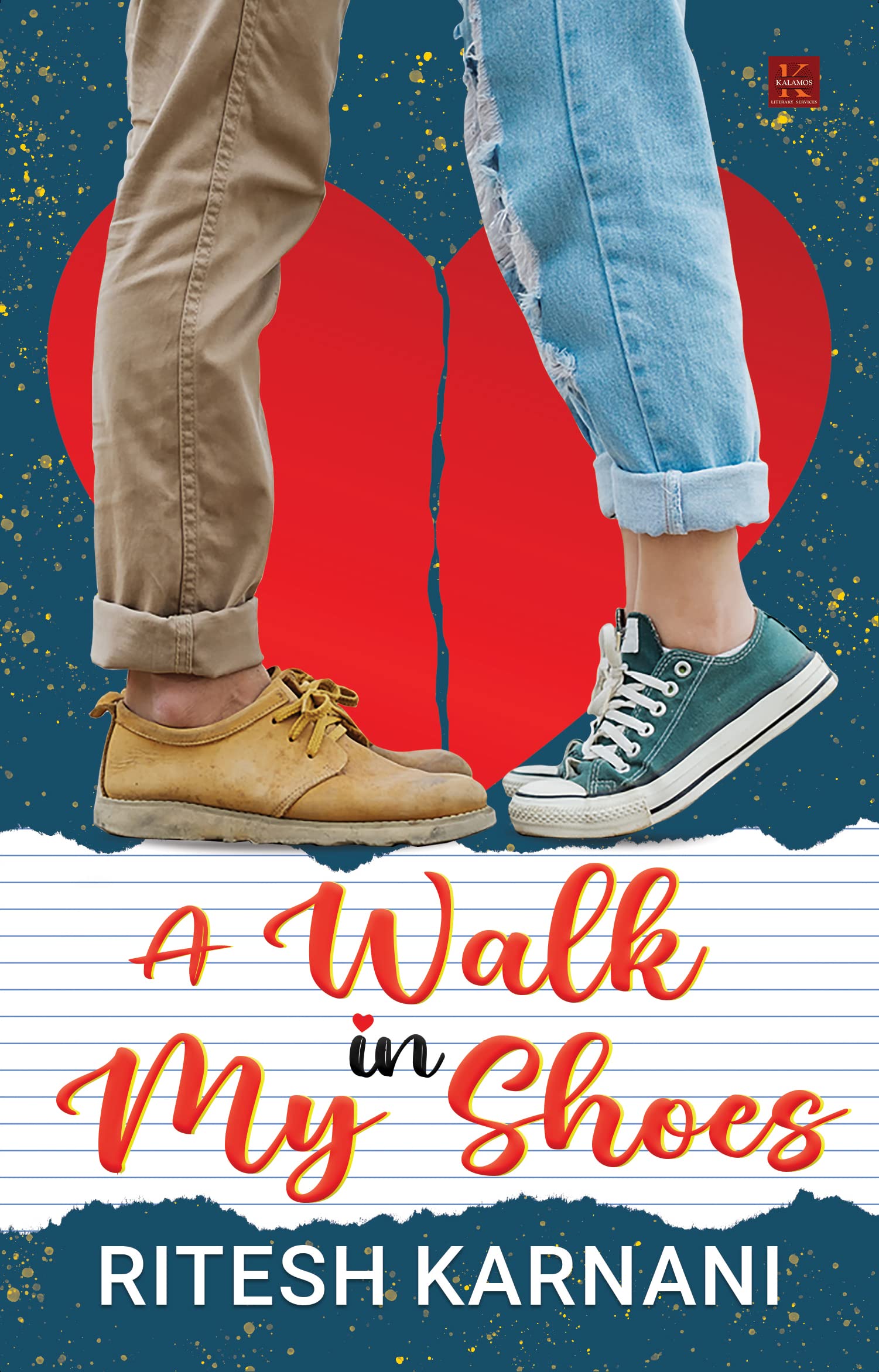 A Walk In My Shoes : A #1 Fiction And Romance Bestseller Novel. Your Perfect ValentineS Day Gift. Empower Your Love With This 