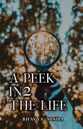 A Peek In 2 The Life