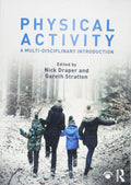 Physical Activity: A Multidisciplinary Introduction