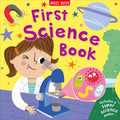 First Science Book: An Illustrated STEM Encyclopedia of Nature Space and Technology