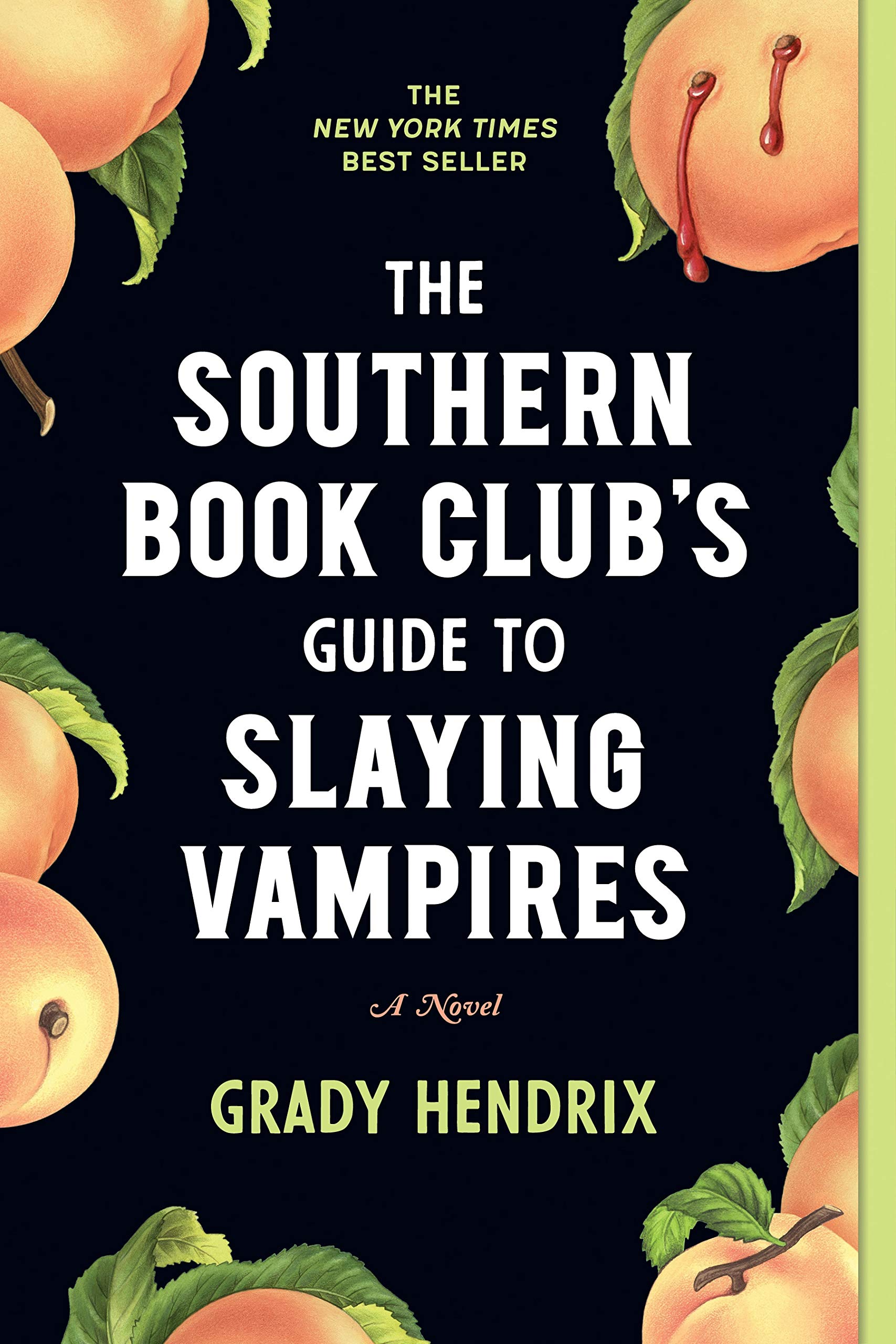 The Southern Book Clubs Guide to Slaying Vampires: A Novel