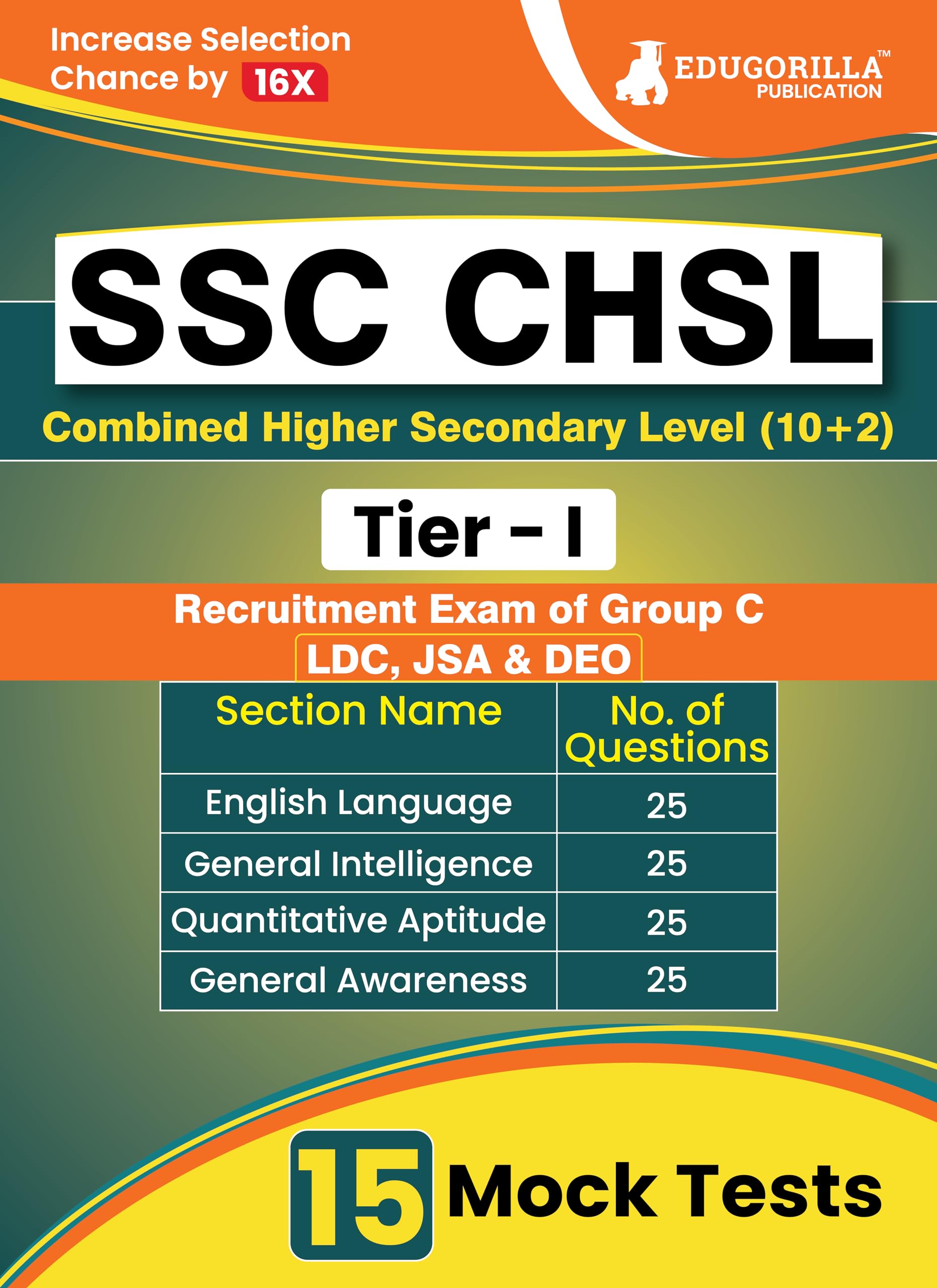 Ssc Chsl Tier 1 Exam Prep Book 2024 (English Edition)  Combined Higher Secondary Level (10+2) | Solved 15 Full Length Mock Test
