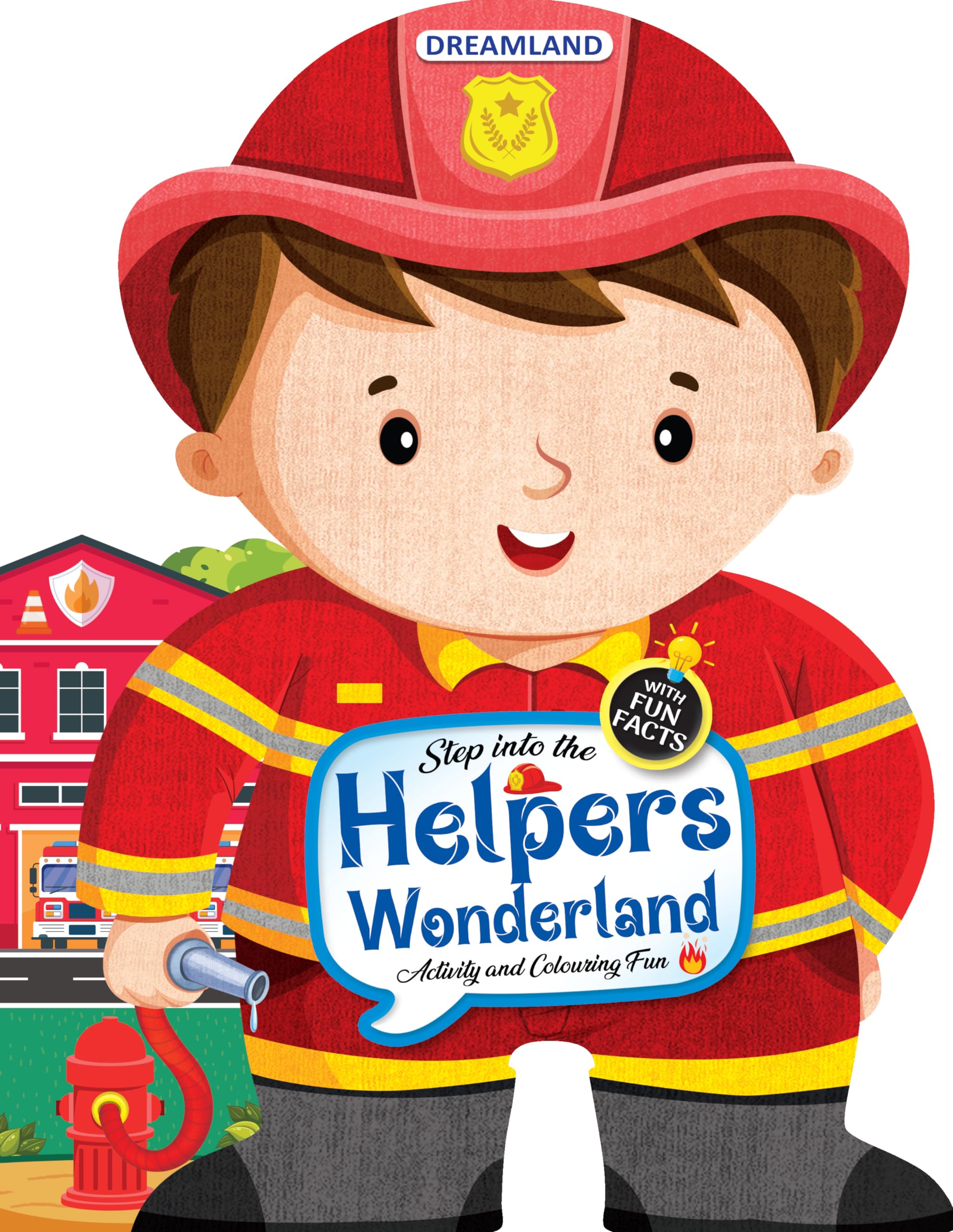 Step Into The Helpers Wonderland | Activity & Colouring Fun Book For Kids Ages 4+ | Engaging Puzzles, Creative Activities, Brain
