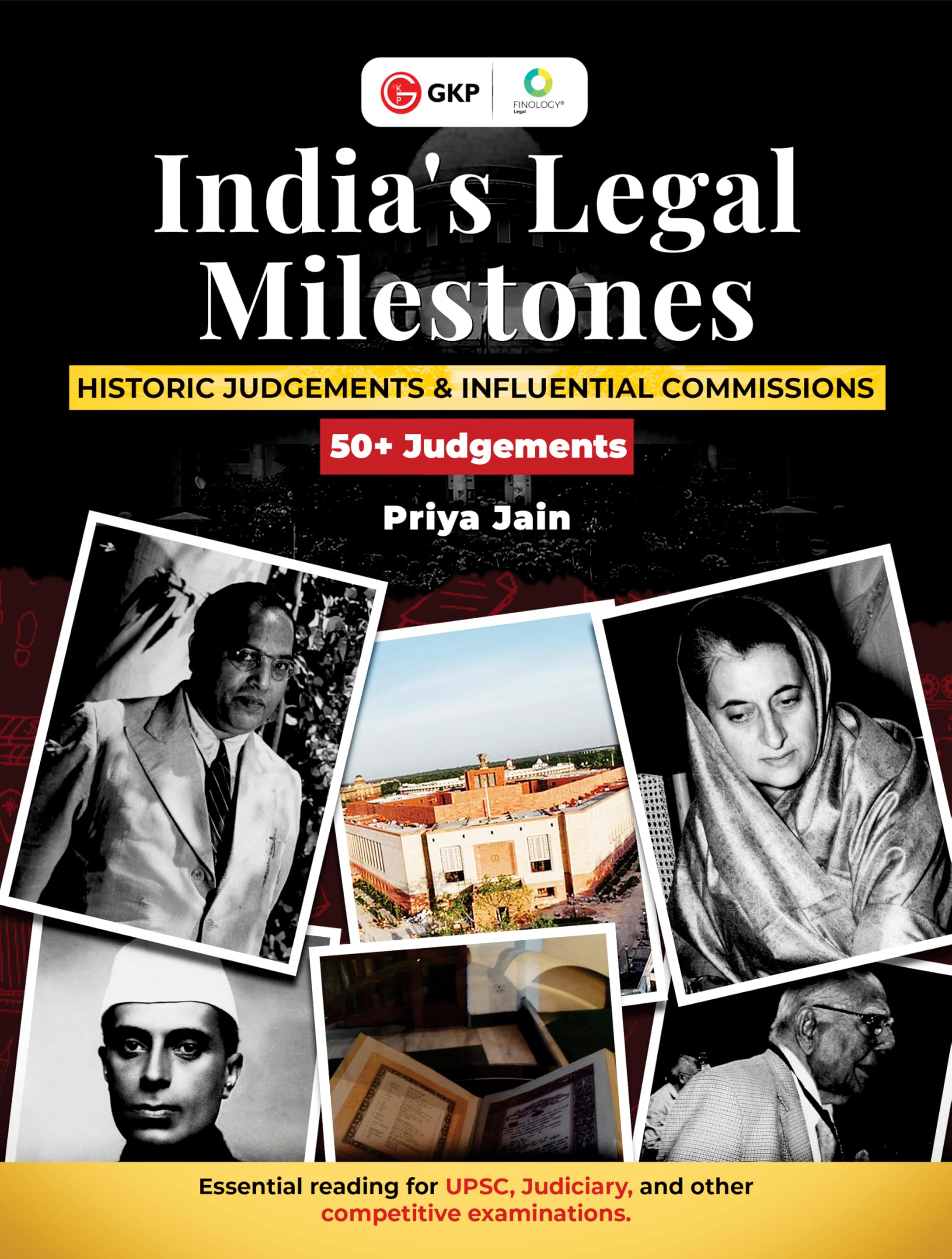 GKP Indias Legal Milestones : Historic Judgements & Influential Commissions | For UPSC Aspirants, Law Students and General Rea