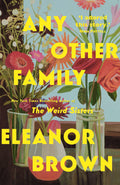 Any Other Family: the most heartwarming novel youll read this year