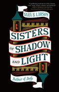 Sisters of Shadow and Light: 1