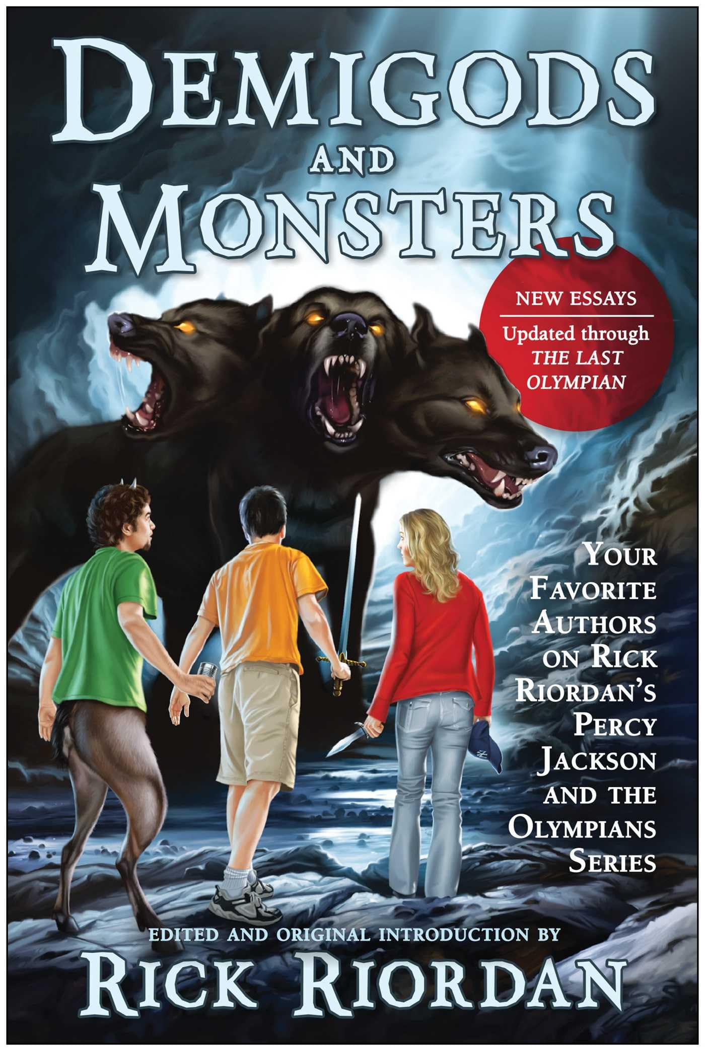 Demigods and Monsters: Your Favorite Authors on Rick Riordans Percy Jackson and the Olympians Series