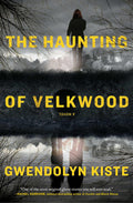 HAUNTING OF VELKWOOD