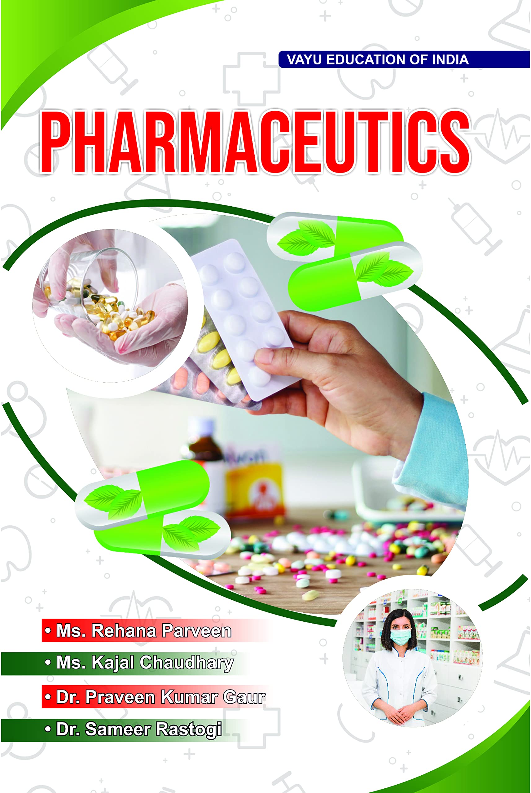 PHARMACEUTICS (Edition 2022)