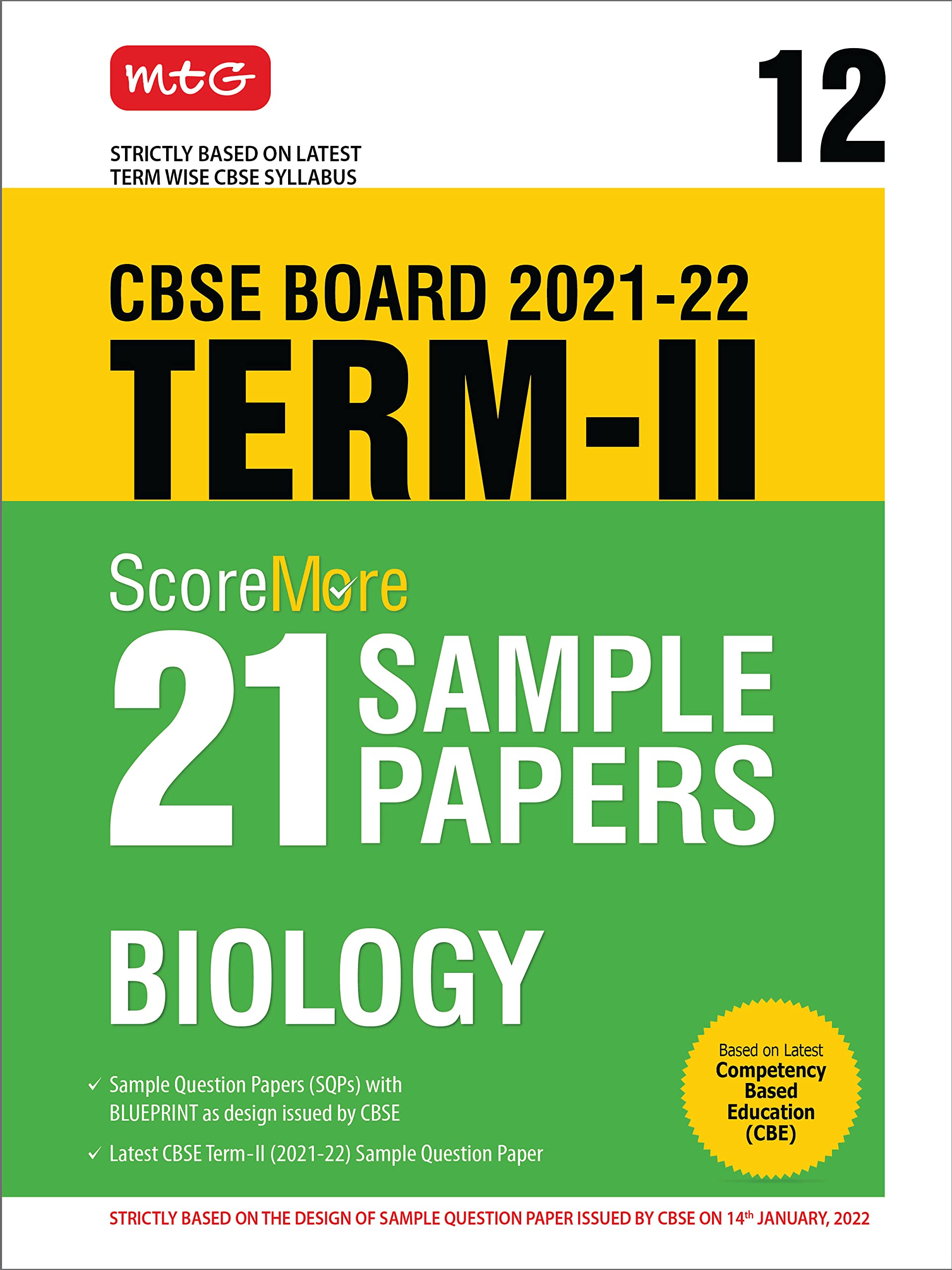 MTG CBSE Term 2 Class 12 Scoremore 21 Sample Papers Biology Book, Based on Term 2 Syllabus Issued by CBSE (For 2022 Exam)