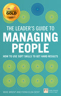 Leaders Guide to Managing People, The