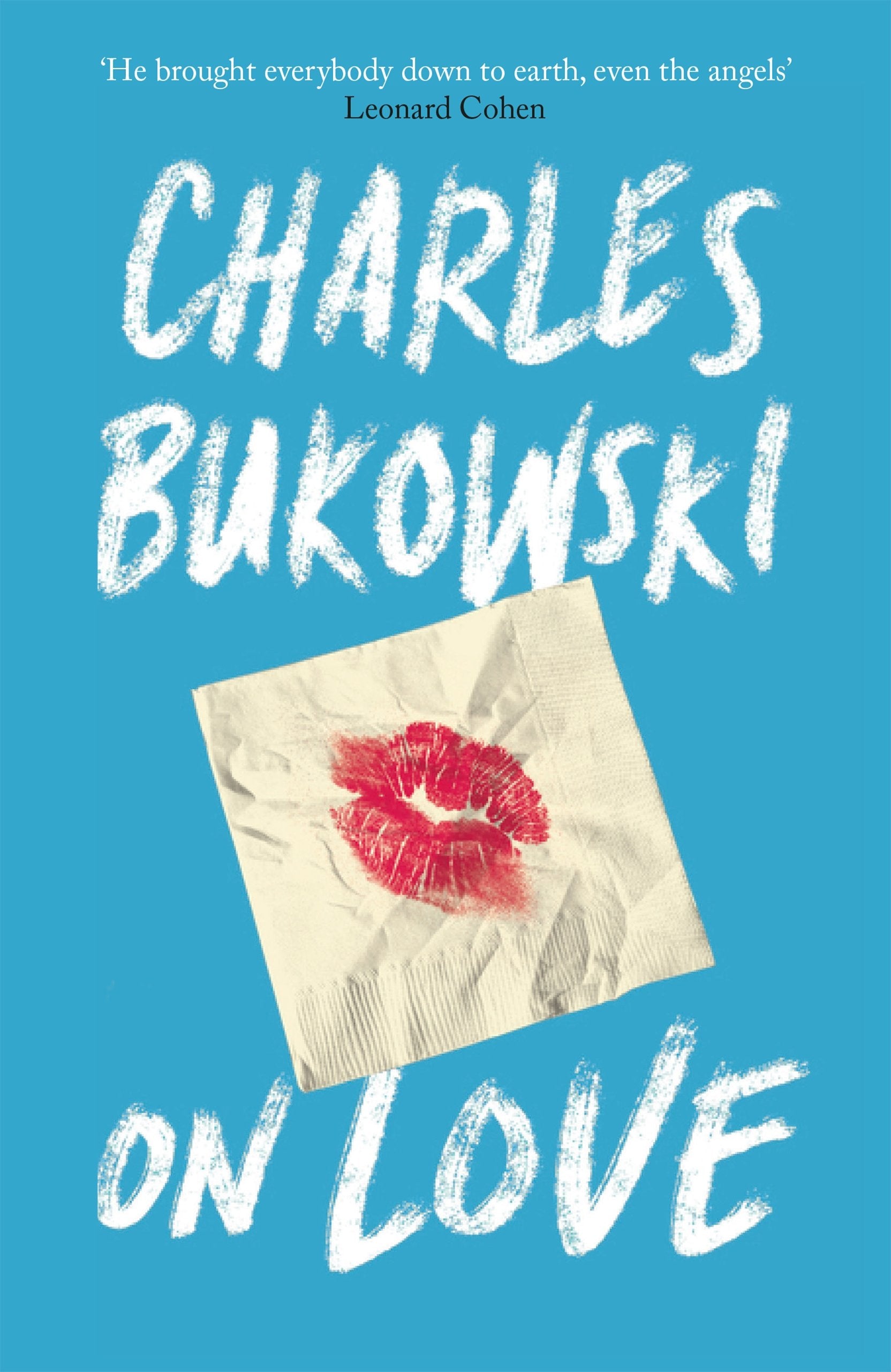 On Love [Paperback] [Aug 04, 2016] Charles Bukowski