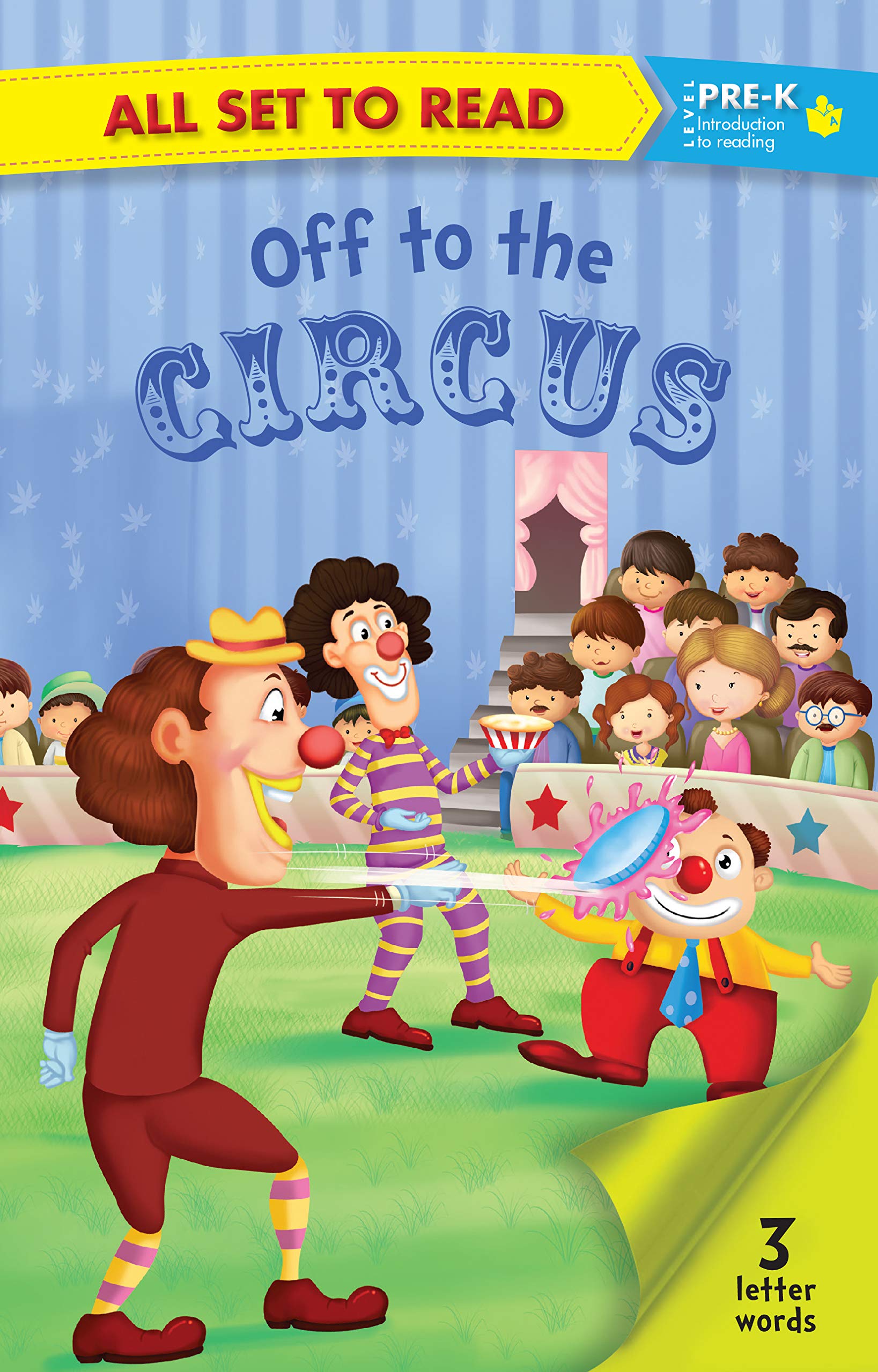 All set to Read Level PreK Off to the Circus READERS