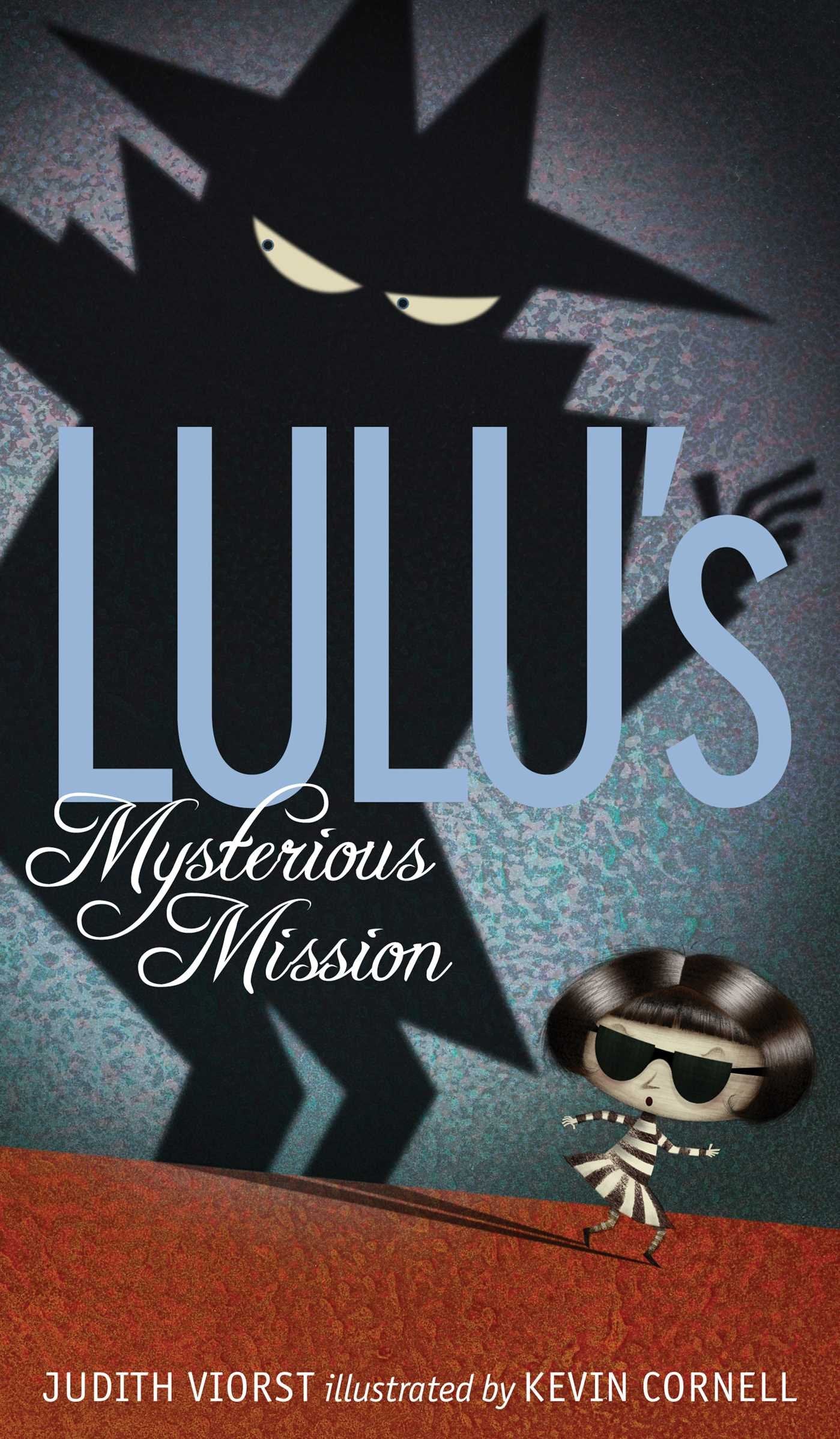 Lulus Mysterious Mission (The Lulu Series)