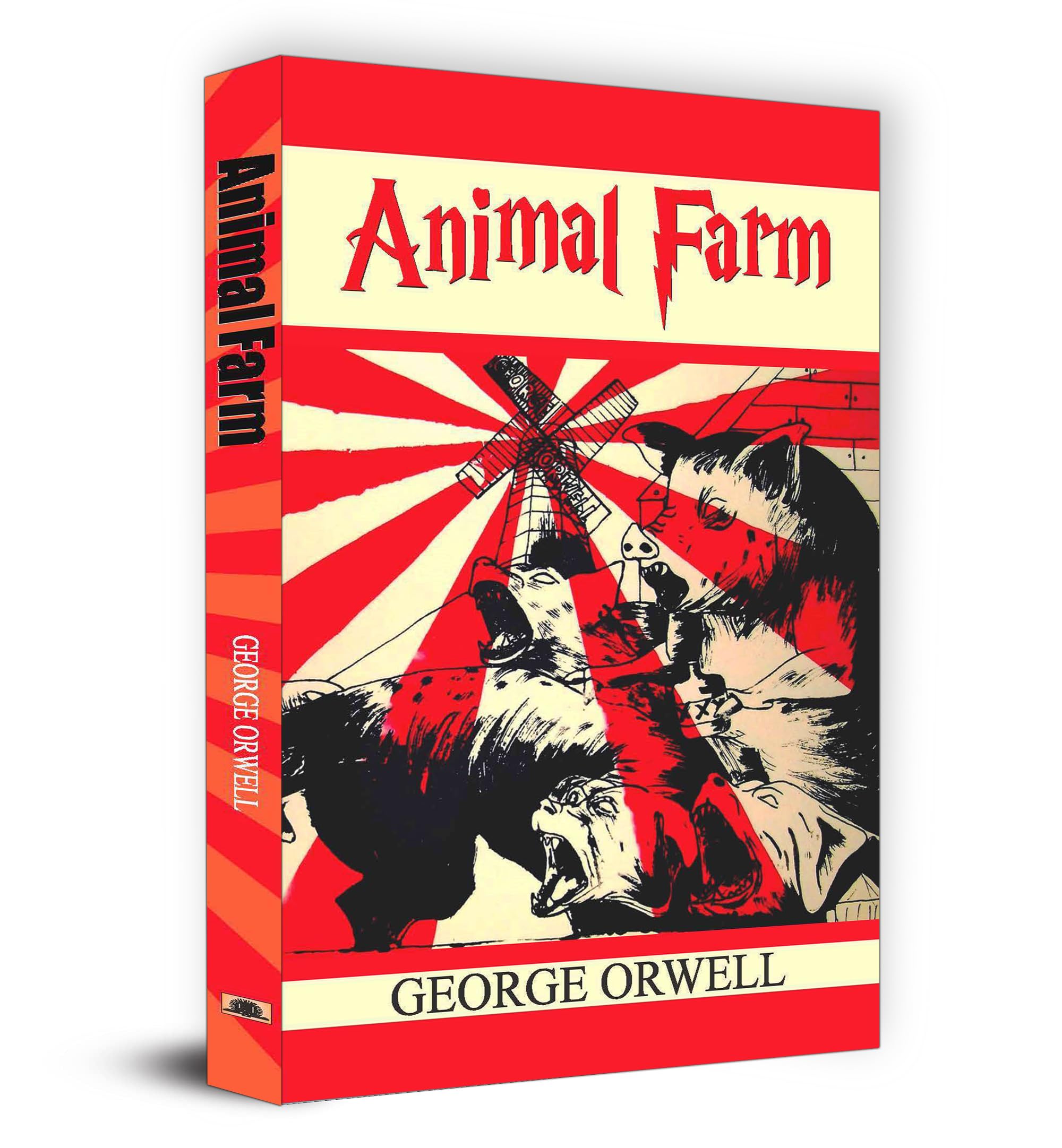 Animal Farm : International Bestseller Animal Farm by George Orwell (Best Selling Books of All Time)