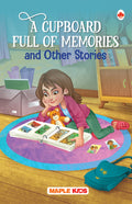 A Cupboard Full of Memories and Other Stories  Story Book for Kids