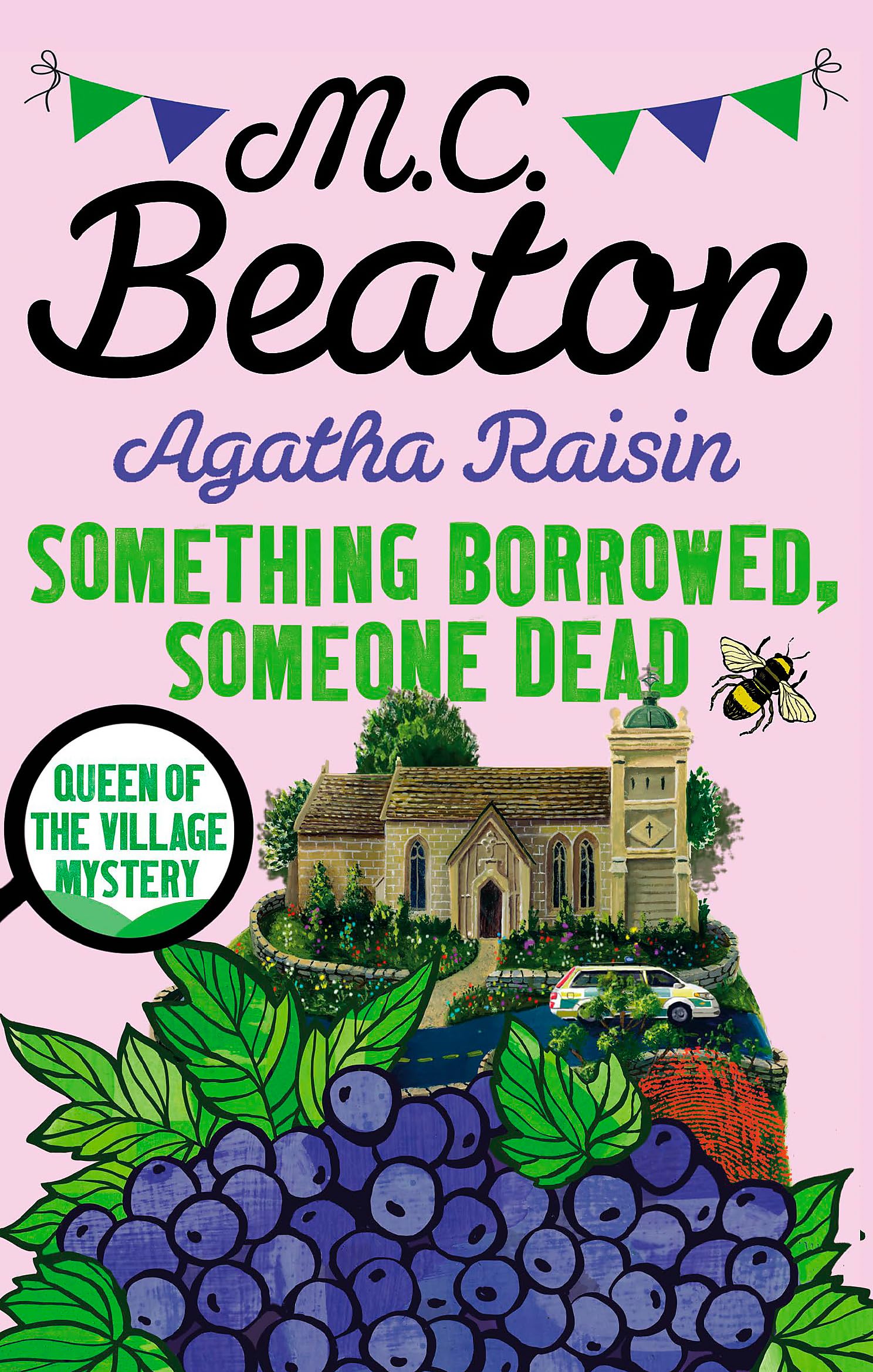 Agatha Raisin: Something Borrowed, Someone Dead [Jan 05, 2017] Beaton, M. C.