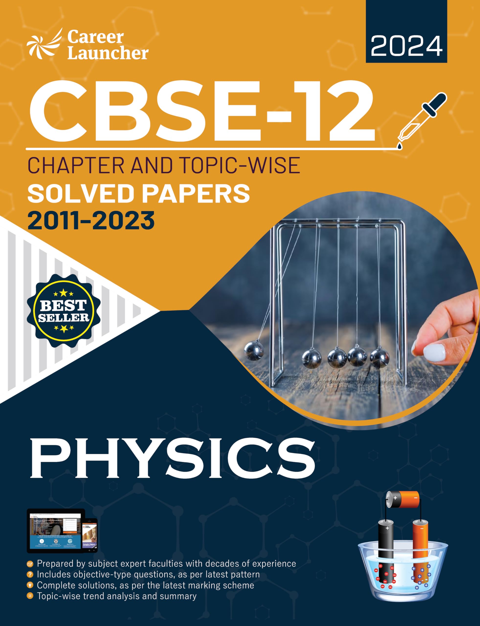 Cbse Class Xii 2024 : Chapter And TopicWise Solved Papers 2011  2023 : Physics (All Sets  Delhi & All India) By Career Launch