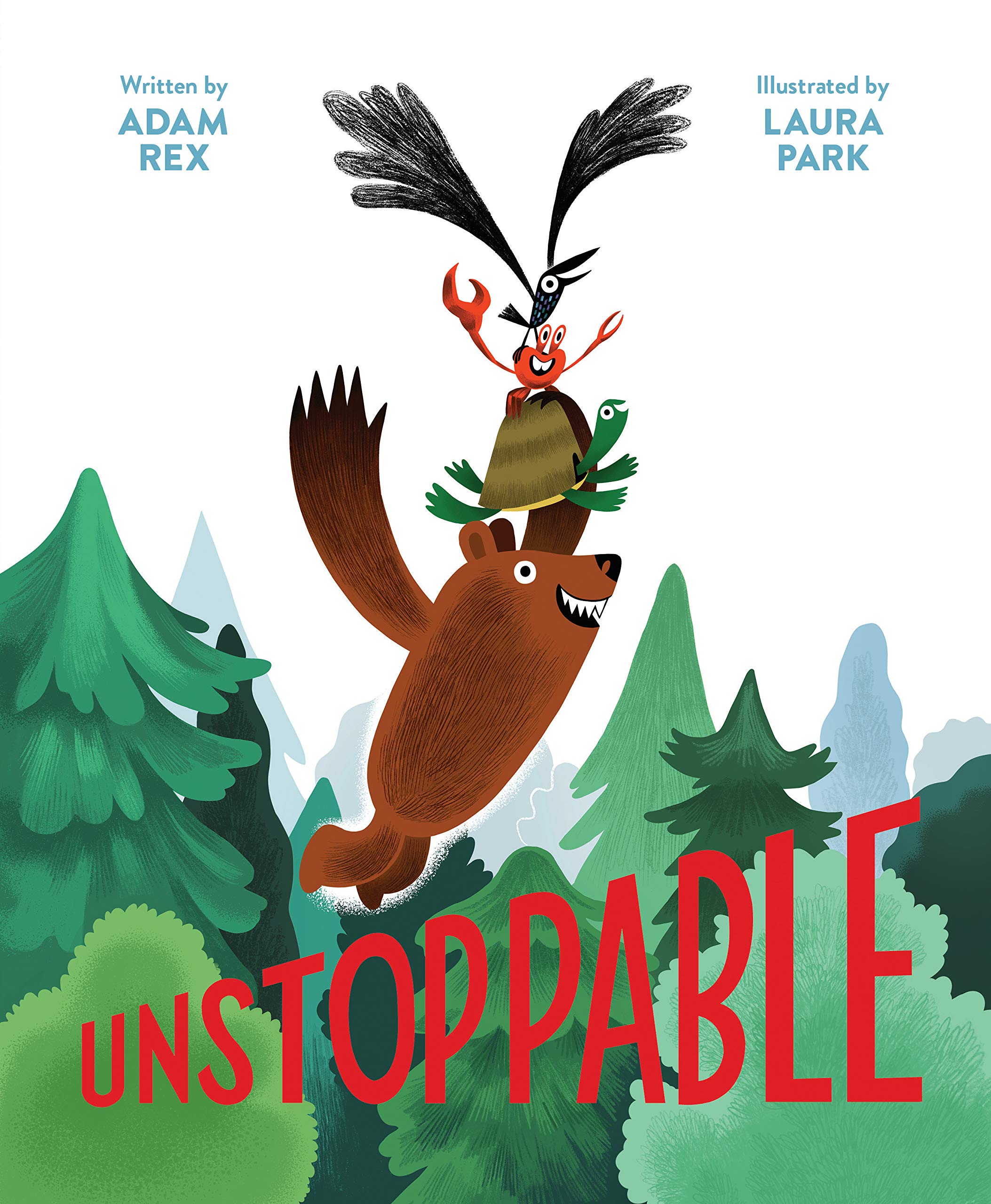 Unstoppable: (Family ReadAloud book, Silly Book About Cooperation)